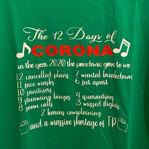 Custom 12 Days of Corona Christmas Tee Shirt Covid - 19 Pandemic Christmas 2020